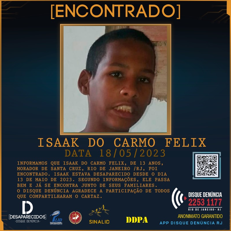 Isaak do Carmo Felix foi encontrado e está junto de familiares
